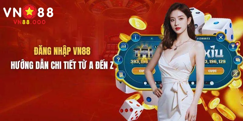 Đăng Nhập VN88 – Hướng Dẫn Chi Tiết Dành Cho Người Mới 2 Các bước đăng nhập vào tài khoản VN88