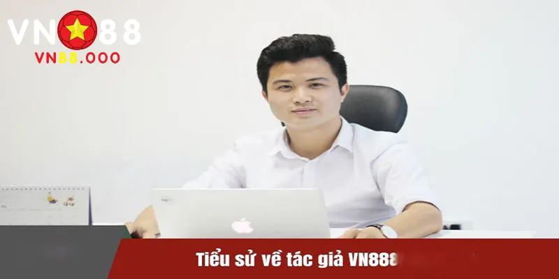 Hoàng Long Vn88 1 Thông tin về tác giả VN88 - CEO Hoàng Long