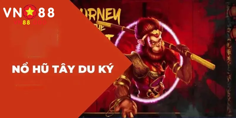Nổ Hũ Ngộ Không – Cuộc Phiêu Lưu Cùng Ngộ Không Tại VN88 1 Tổng quan về sảnh nổ hũ online ngộ không